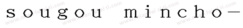sougou mincho字体转换